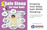 Keeping Your Baby Safe While Sleeping - TN.gov · • On the last page, we looked at pictures of safe places for your baby to sleep. • This page has pictures of places that are