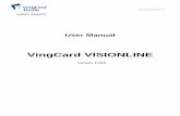 4822114 User Manual VISIONLINE 1.12.0 - KC Server User... · 8.14 b Auto-update in lock ... In the hotel locking system VingCard VISIONLINE, the locks are standalone and battery powered;