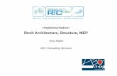 Revit Architecture, Structure, MEP - RTC Events  Revit...Implementation Revit Architecture, Structure, MEP Toby Maple AEC Consulting Services