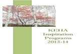 KEHA Inspiration Programs 2013-14 · KEHA Inspiration Programs 2013-14 ... Independence from Britain! cried the throng. Banners of red, white, ... For the thermometer inserted in