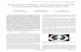 Vol. 8, No. 8, 2017 Lung Cancer Detection and ... · Lung Cancer Detection and Classiﬁcation with 3D Convolutional Neural Network (3D-CNN) Wafaa Alakwaa Faculty of Computers & Info.