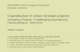 Coproduction in urban renewal projects - Canal.brusselscanal.brussels/sites/default/files/documents/2015.10.19 - LOECKX... · Coproduction in urban renewal projects (revisiting Polanyi