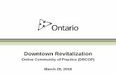 Downtown Revitalization · 3/29/2018 · improvements to the downtown: ... • Identify opportunities to coordinate downtown revitalization and development projects