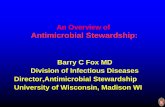 An Overview of Antimicrobial Stewardship - Internal … · An Overview of Antimicrobial Stewardship: ... cefepime,imipenim,meropenim,pip/tazo, ... Amoxicillin remains the drug of