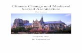 Climate Change and Medieval Sacred Architecture · Climate Change and Medieval Sacred Architecture ... change of the high Middle Ages—that from Romanesque ... sustainable Western