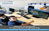 2018 Master of Science in Aerospace Engineering · Master of Science in Aerospace Engineering ... Aircraft structures ... • Systems engineering Students focus on one of six areas