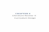 CHAPTER 4shodhganga.inflibnet.ac.in/bitstream/10603/15841/15/15_chapter 4.pdf56 Chapter Four This chapter will review the literature on curriculum design and touch upon two models