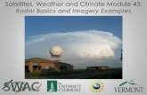Radar Basics and Imagery Examples - University of …swac/docs/MOD43_Radar_Principles/Module_43_Radar...Radar Basics and Imagery Examples ... interpret -weather radar a short course