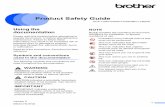 Product Safety Guide - Brotherdownload.brother.com/welcome/doc100377/cv_dcp300_mexlte_psg.pdf · Product Safety Guide 1 DCP-T300/T500W/T700W/MFC-T800W WARNING WARNING indicates a