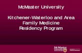 McMaster University Kitchener-Waterloo and Area Family …family-medicine.ca/images/Victoria-Street-2014.pdf · Kitchener-Waterloo and Area Family Medicine ... IHB is part of the