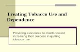 Treating Tobacco Use and Dependence - SOM - State … Relapse Contemplation Maintenance Pre-contemplation (“complainants” who are suffering, but not thinking of doing anything