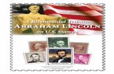 A Bicentennial Tribute: Abraham Lincolnstamps.org/userfiles/file/albums/Lincoln.pdf · Created for free use in the public domain American Philatelic Society ©2009 A Bicentennial
