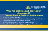 Why Are Diabetes and Depression Associated? Connecting …€¦ · Why Are Diabetes and Depression Associated? Connecting the Brain to the Pancreas ... Significance and Future ...