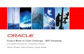 Today’s Meter to Cash Challenge – M2C Roadmap - Engerati · Today’s Meter to Cash Challenge – M2C Roadmap Complete solutions, complete choice ... Oracle’s goal is to provide