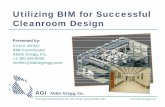 utilizing Bim For Successful Cleanroom Design - Abbie€¦ · Utilizing BIM for Successful Cleanroom Design Presented by: Vince Miller BIM Coordinator Abbie Gregg, Inc. +1 480.446-8000