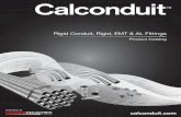 Rigid Conduit, Rigid, EMT & AL Fittings - Calconduit CONDUIT COAST-TO-COAST Headquartered in Rancho Dominguez, CA, Calcon- t d a udivision i , of Calpipe Industries, Inc., is a leading