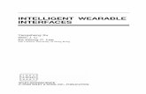 INTELLIGENT WEARABLE INTERFACESdownload.e-bookshelf.de/download/0000/5706/55/L-G-0000570655... · 2.4 Distributed Service-Based Architecture 10 ... Intelligent Cap Interface for Wheelchair