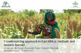 Crowdsourcing approach in East Africa: methods … approach in East Africa: methods and lessons learned Jeske van de Gevel, Associate Expert Genetic Diversity Montpellier, France -