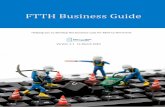 FTTH Business Guide - stedenlink.nl · André Merigoux, Global Government & Public Affairs - HQ Office, Alcatel-Lucent Stephan Neidlinger, Vice-President, ... FTTH planning software