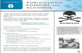 TOXICOL·O·GY:: POISONS ALCOH;OL - mthsforensics …mthsforensics.pbworks.com/w/file/fetch/62975648... ·  · 2018-03-31All substances are poisons. There is none which is not. The