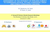 ASSESSMENT OF THE INTEGRITY OF PIPELINES … · probabilistic models for routine reliability assessments and health monitoring in the oil industry ... Corrosion-Fatigue in Pipes .