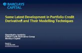 Some Latest Development in Portfolio Credit …ieor.columbia.edu/files/seasdepts/industrial-engineering...Some Latest Development in Portfolio Credit Derivatives and Their Modelling
