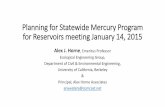 Planning for Statewide Mercury Program for Reservoirs ...€¦ · Planning for Statewide Mercury Program for Reservoirs meeting January 14, ... ALL OTHER AQUATIC ORGANISMS, ... for