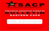 Background - South African Communist Party (SACP) EC Bulletin 4th Edition.pdf · Background The SACP Eastern ... our stalwarts Cde Malome Moses Kotane and John ... Address to the