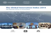 The Global Innovation Index 2014 · The Global Innovation Index 2014: The Human Factor in Innovation is the result of a collaboration between Cornell University, ... Fostering a Unique