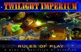 Twilight Imperium rules - Fantasy Flight Games Imperium 3... · trade, and political intrigue. TWILIGHT IMPERIUM is an exciting board game in which 3-6 players seek ... these rules.