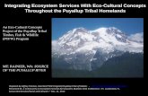 Integrating Ecosystem Services With Eco-Cultural Concepts Throughout the Puyallup ... Tuesday/3... · Integrating Ecosystem Services With Eco-Cultural Concepts Throughout the Puyallup
