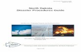 North Dakota Disaster Procedures Guide Procedures Guide March 12, 2015 Page 8 of 53 INTRODUCTION The North Dakota Disaster Procedures Guide has been developed by the North Dakota Department