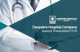 Cleopatra Hospital Company - Amazon S3 Investor Presentation FY16 2 4 Operational hospitals across our platform 635 Patient beds including 400 rooms /wards and 120 ICU beds EGX
