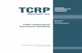 TCRP Report 85 – Public Transit Board Governance …onlinepubs.trb.org/onlinepubs/tcrp/tcrp_rpt_85.pdfSUSAN HANSON, Landry University Prof. of Geography, Graduate School of Geography,