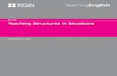 ELT-28 Teaching Structures in Situations - English Agendaenglishagenda.britishcouncil.org/sites/default/files/attachments/f... · Teaching Structures in Situations ... contrived,