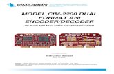MODEL CIM-2200 DUAL FORMAT ANI … Instruction...What Is the CIM-2200 Dual Format ANI Encoder/Decoder? ..... 5 Features..... 5 Specifications ..... 7 ... Key Output (Default assignment