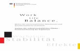 417 050831 ak - BMFSFJ - Startseite · Work-Life-Balance ist in erster Linie als ein Wirtschaftsthema zu verstehen. Die drei-fache Win-Situation durch Work-Life-Balance resultiert