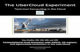 CFD with ANSYS, CD-adapco, and OpenFOAM Containers … · CFD with ANSYS, CD-adapco, and OpenFOAM Containers in the UberCloud Welcome! The UberCloud* Experiment started in July 2012,