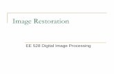Image Restoration - Home • Electrical and Computer ... i, Reflectance: r We are interested in reflectance only: which is due to object texture Illumination will be non-uniform if