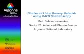 Studies of Li-ion Battery Materials using XAFS Spectroscopy€¦ · Studies of Li-ion Battery Materials using XAFS Spectroscopy Mali Balasubramanian Sector 20, Advanced Photon Source.