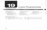 Linear Programming - rjerz.com · using linear programming. L019.3 Solve simple linear ... Four components provide the structure of a linear programming model : 1. Objective ... (profit)