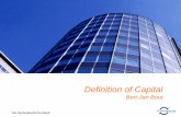 Definition of Capital - Open Boek Toezicht - Open Boek … · De Nederlandsche Bank 7 26-09-2013 V. CRR Definition of Capital – Positive ... (Part ten, Title I, chapter 1-3, Art