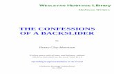 The Confessions Of A Backslider - SABDA.orgmedia.sabda.org/alkitab-6/wh2-hdm/hdm0430.pdf · THE CONFESSIONS OF A BACKSLIDER By Henry Clay Morrison “Follow peace with all men, and