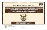 NIA PRESENTATION - the dpsa · NIA PRESENTATION SEPTEMBER 2007. ... • National information security policy, ... information security officer(s) • Information security