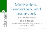 Motivation, Leadership, and 8 Teamwork - Napa Valley …€¦ ·  · 2014-08-06Motivation, Leadership, and Teamwork ... - Elton Mayo © 2012 Pearson ... Modern Workplace •New ideas
