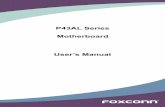 P43AL Series Motherboard User’s Manual - Foxconn ...foxconnchannel.com/driverdownload/Motherboard/Intel...P43AL Series Motherboard User’s Manual Statement: This manual is the intellectual
