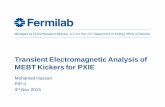 Transient Electromagnetic Analysis of Kickers for PXIEpxie.fnal.gov/PIPIImeetings/ElectromagneticAnalysisOfKickers.pdf · Tools Time domain solver of CST is used Excite the geometry