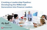 Creating a Leadership Pipeline: Developing the Millennial ... Final/2016-005.pdf · Creating a Leadership Pipeline: Developing the Millennial Generation Into Finance Leaders. Table