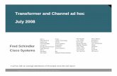 Transformer ad hoc 5 v1b - IEEE 802 · Transformer ad hoc IEEE 802.3at Task Force, ... David Law 3COM Fred Schindler Cisco Systems ... R = 100 m-ohms, ...