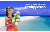 Cruising. More fun in the Philippines - Department of … cool music and live ... e fun Cruising in the Philippines! ... Puerto Princesa Port, Palawan eeport, Zambales TMENT OF TOURISM,